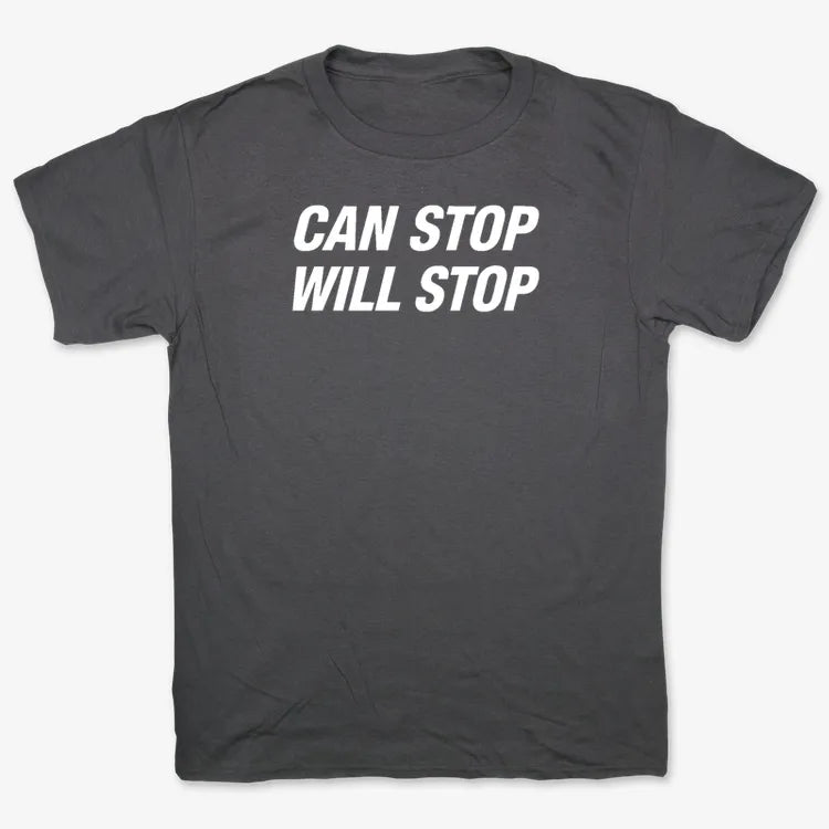 Can Stop Will Stop