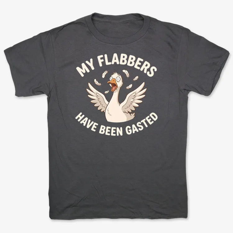 My Flabbers Have Been Gasted