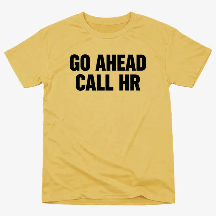 Go Ahead Call HR