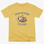 Wake Me When It's Over Sloth Vibe