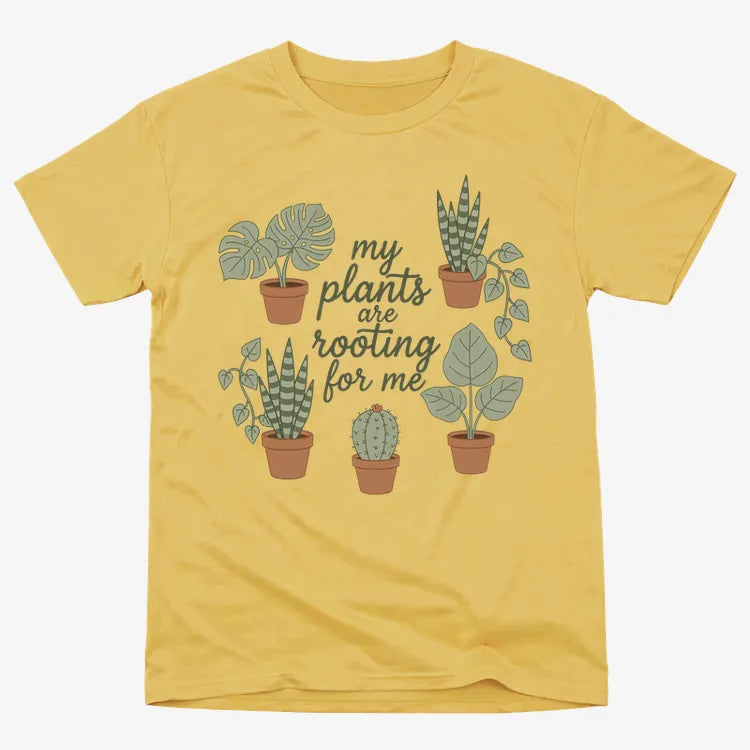 My Plants Are Rooting for Me