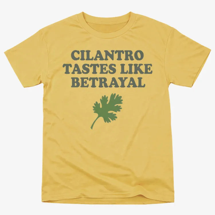 Cilantro Tastes Like Betrayal