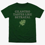 Cilantro Tastes Like Betrayal