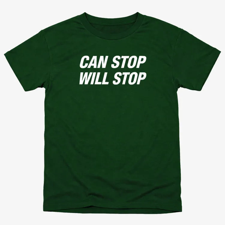 Can Stop Will Stop