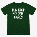 Fun Fact No One Cares