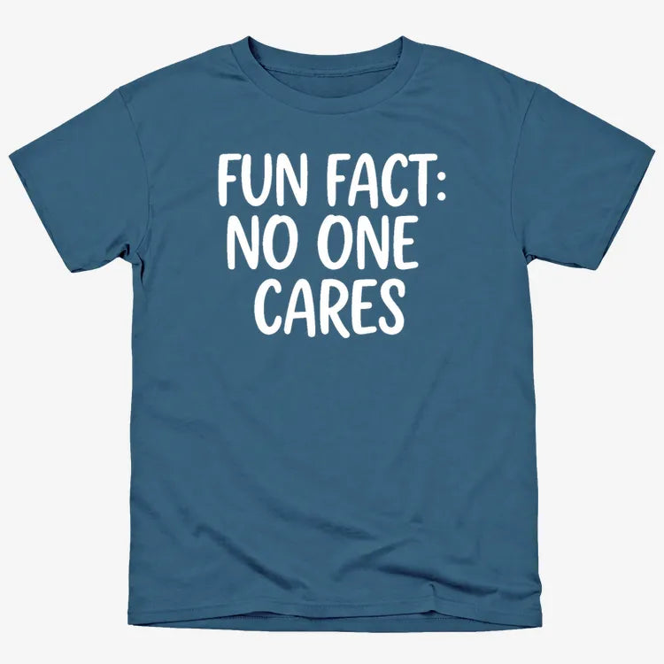 Fun Fact No One Cares