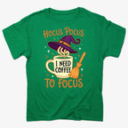 Hocus Pocus I Need Coffee to Focus