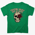 Existing Solely Out of Spite