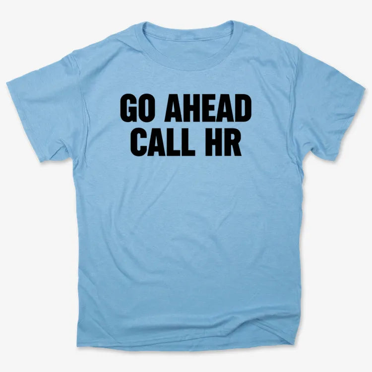 Go Ahead Call HR