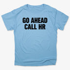 Go Ahead Call HR
