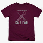 If at First You Don't Succeed. Call Dad