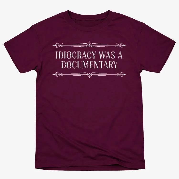 Idiocracy Was A Documentary