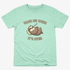 Wake Me When It's Over Sloth Vibe