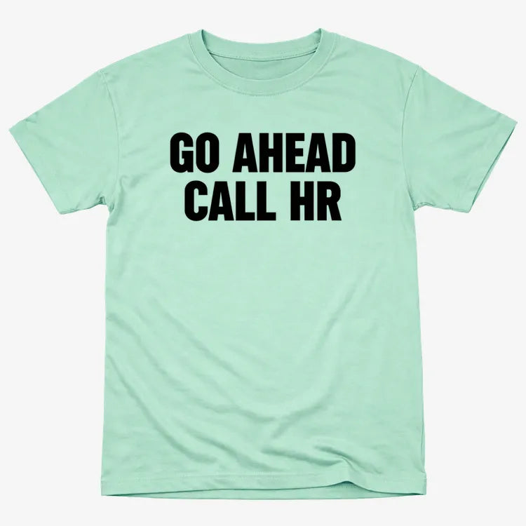 Go Ahead Call HR
