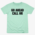 Go Ahead Call HR