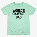 World's Okayest Dad