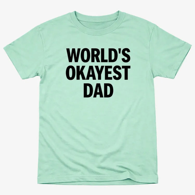 World's Okayest Dad