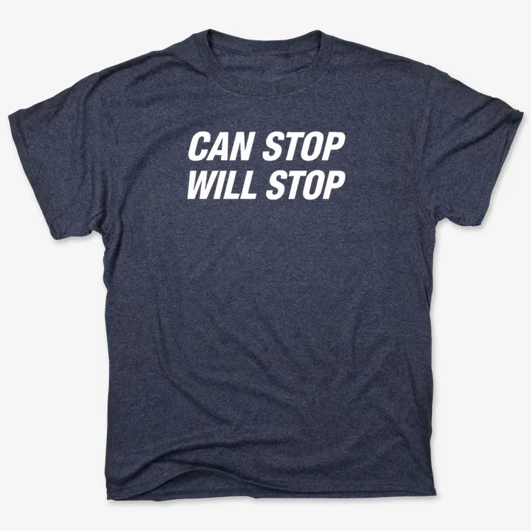 Can Stop Will Stop