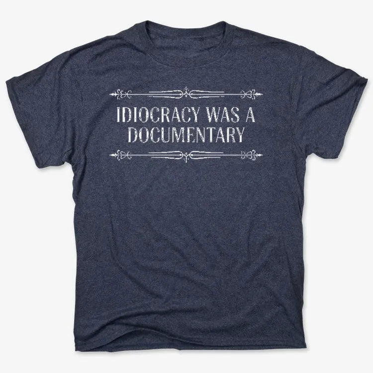 Idiocracy Was A Documentary