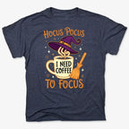 Hocus Pocus I Need Coffee to Focus