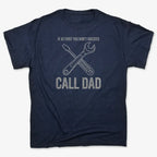 If at First You Don't Succeed. Call Dad