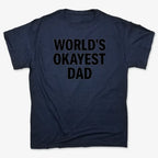 World's Okayest Dad