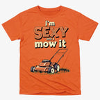 I'm Sexy and I Mow It