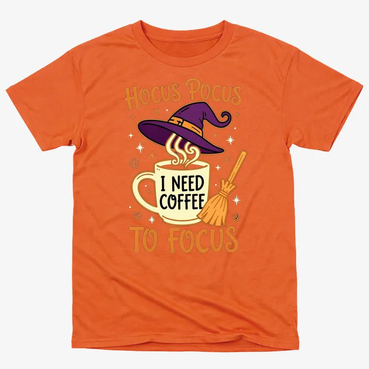 Hocus Pocus I Need Coffee to Focus
