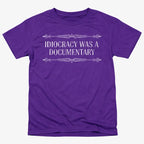 Idiocracy Was A Documentary