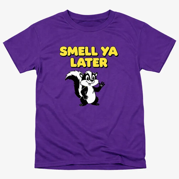 Smell Ya Later Skunk