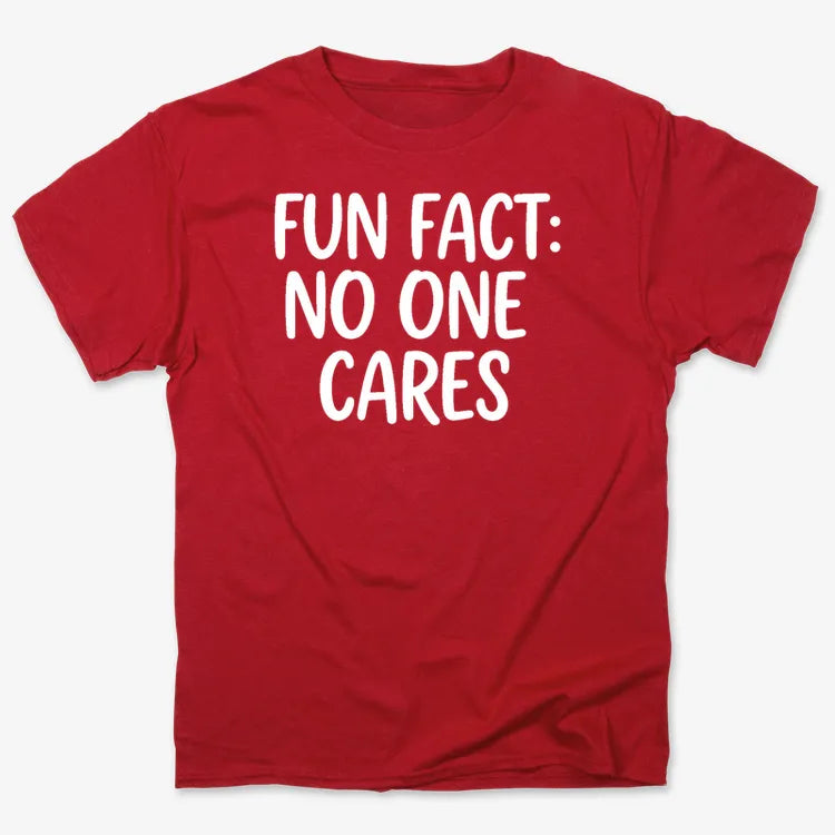 Fun Fact No One Cares