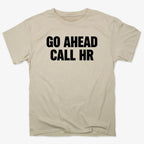 Go Ahead Call HR