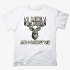 I Like Big Bucks and I Cannot Lie