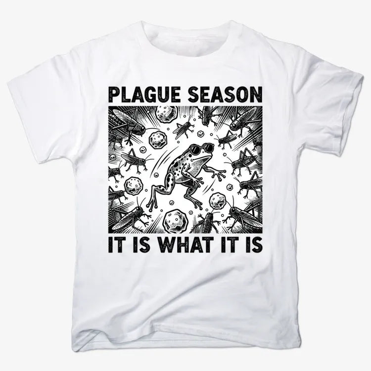 Plague Season: It Is What It Is