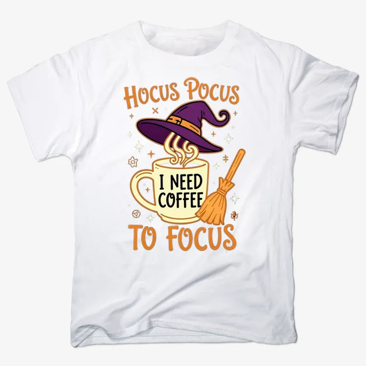 Hocus Pocus I Need Coffee to Focus