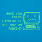 Have You Tried Turning It Off and On Again Dead Computer