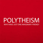 Polytheism Why Have Just One Imaginary Friend