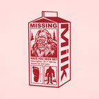 Sasquatch Missing Milk Carton Poster
