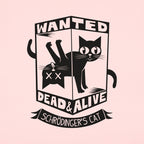 Schrodinger's Cat Wanted Dead and Alive Quantum Physics Box