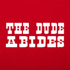 The Dude Abides