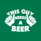 This Guy Needs A Beer Graphic