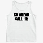 Go Ahead Call HR