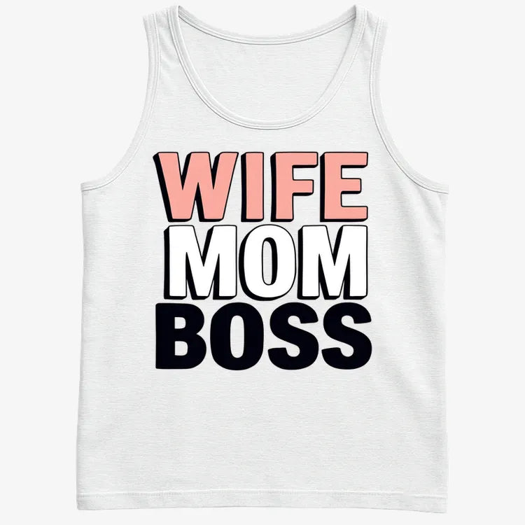 Wife Mom Boss Empowerment Tee