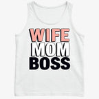 Wife Mom Boss Empowerment Tee