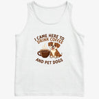 I Came Here to Drink Coffee and Pet Dogs