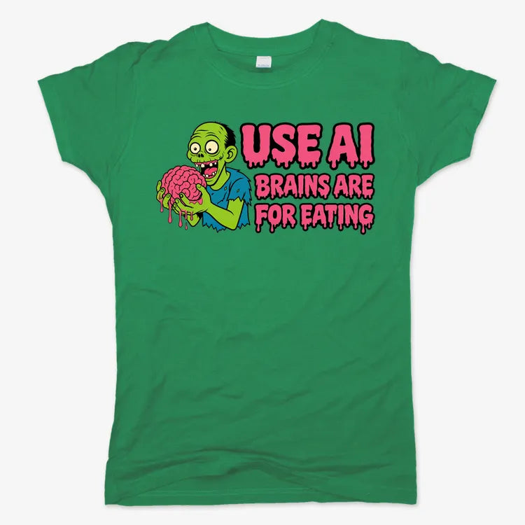 Use AI Brains Are For Eating Zombie Graphic