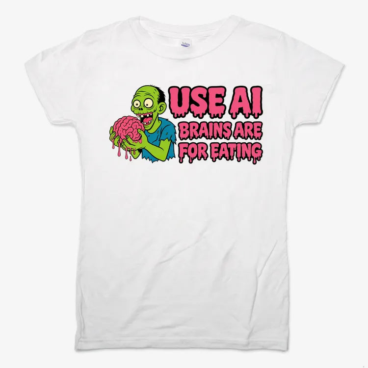 Use AI Brains Are For Eating Zombie Graphic