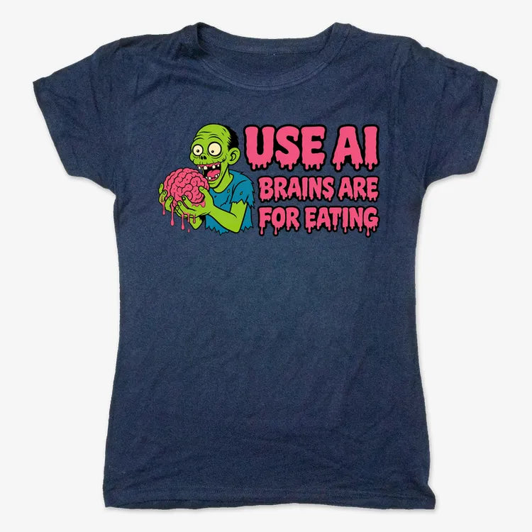 Use AI Brains Are For Eating Zombie Graphic