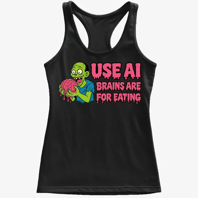 Use AI Brains Are For Eating Zombie Graphic