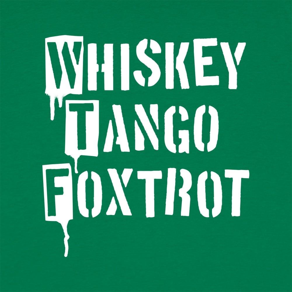 Whiskey Tango Foxtrot Military Alphabet for WTF